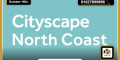 عروض معرض سيتي سكيب الساحل الشمالي Cityscape North Coast